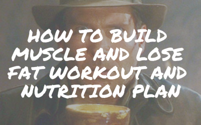 THE BUILD MUSCLE AND LOSE FAT WORKOUT PLAN