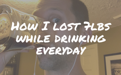 How I Lost 7 lbs While Drinking Everyday