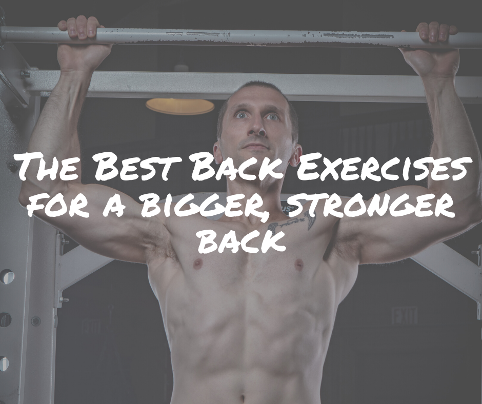 The Best Back Exercises for a Bigger, Stronger Back - Aesthetic
